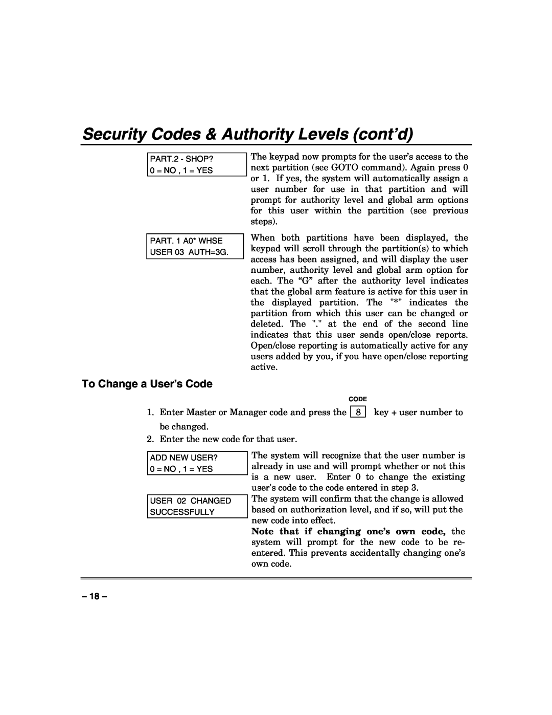 Honeywell N7003V3 manual To Change a User’s Code, Security Codes & Authority Levels cont’d 