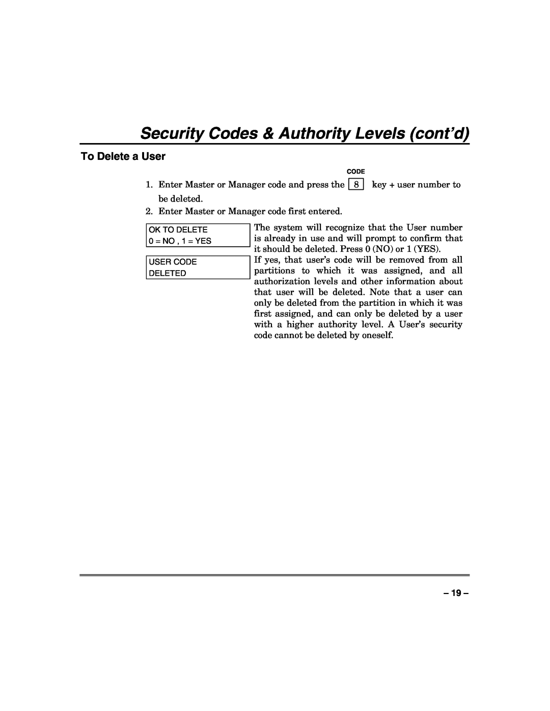 Honeywell N7003V3 manual To Delete a User, Security Codes & Authority Levels cont’d 