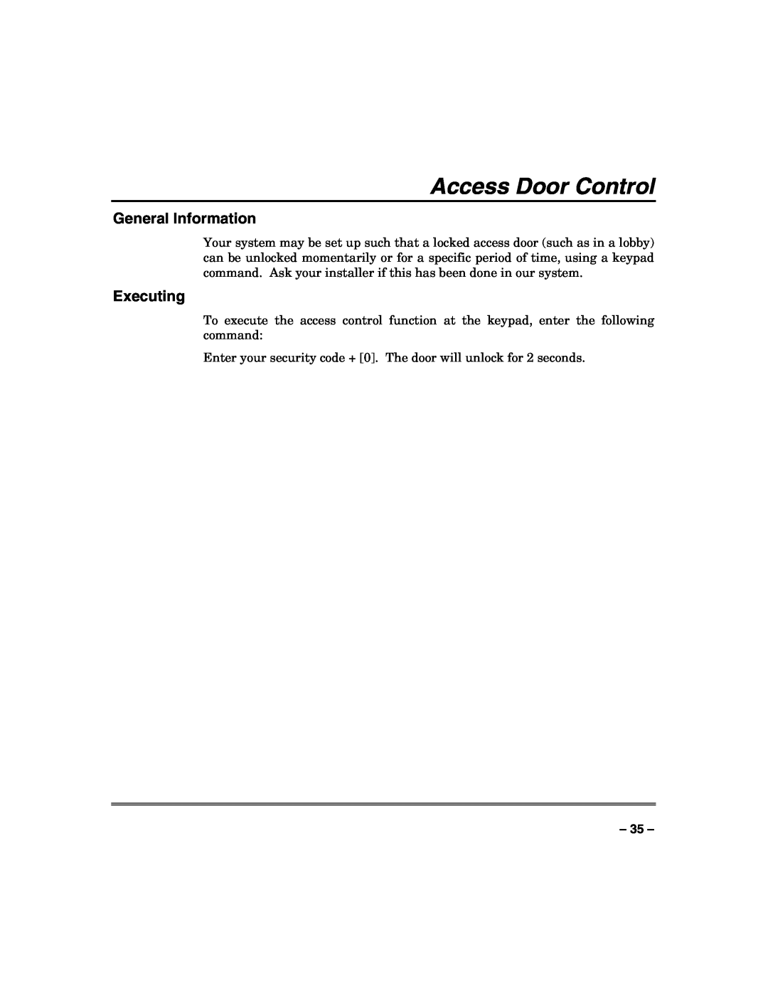 Honeywell N7003V3 manual Access Door Control, Executing, General Information 