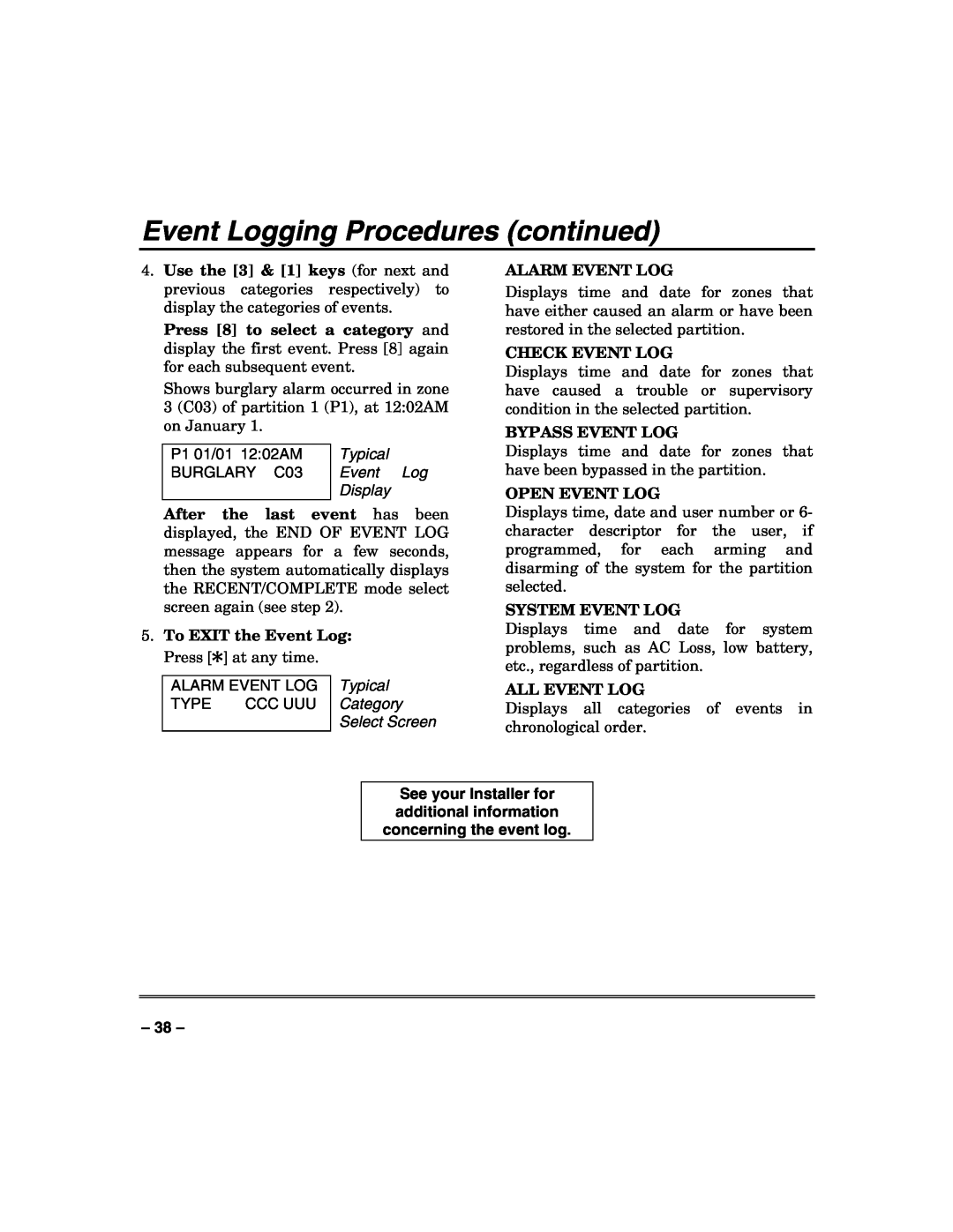 Honeywell N7003V3 manual Event Logging Procedures continued, Typical, Display, To EXIT the Event Log Press 4 at any time 