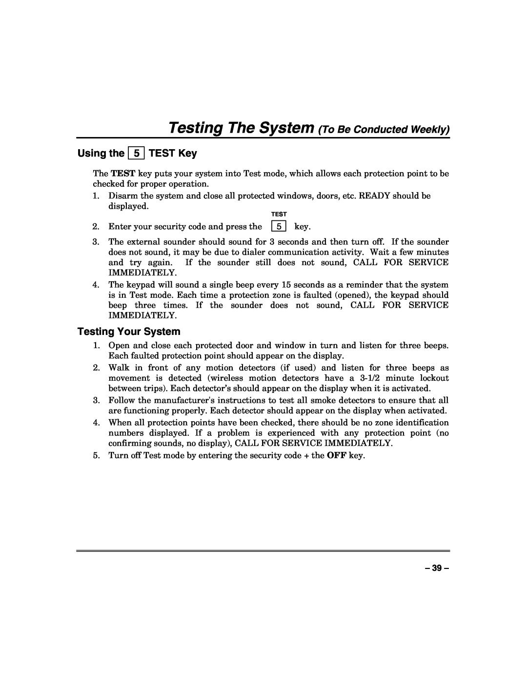 Honeywell N7003V3 manual Testing The System To Be Conducted Weekly, TEST Key, Testing Your System, Using the 