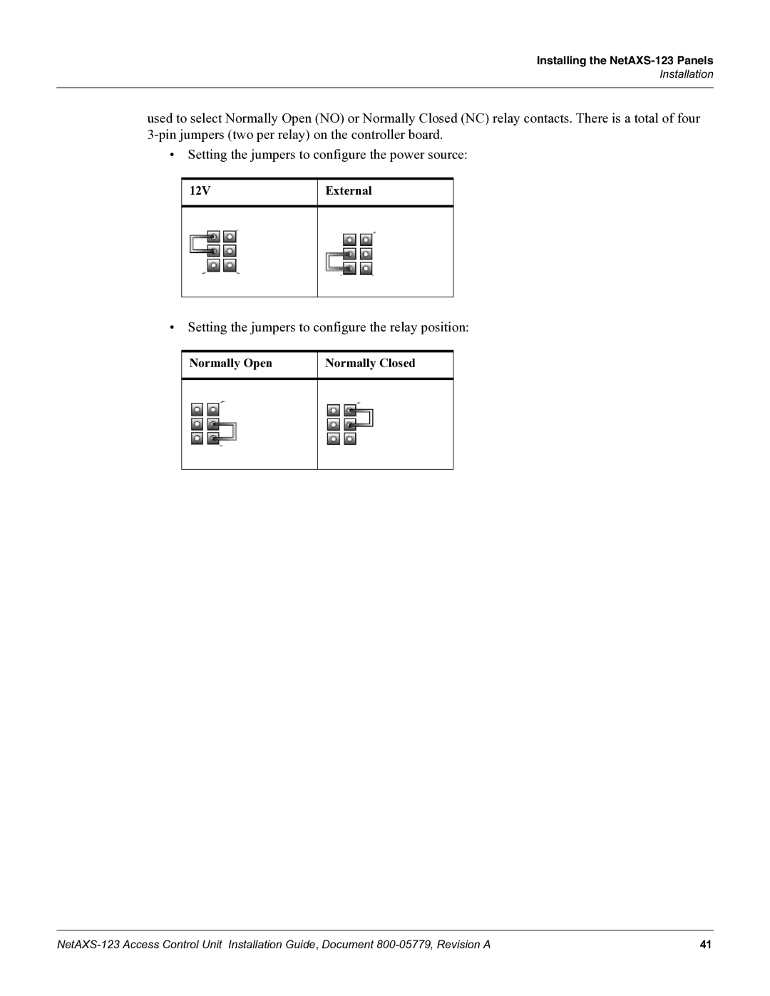 Honeywell NETAXS-123 manual Setting the jumpers to configure the relay position, 12V External 