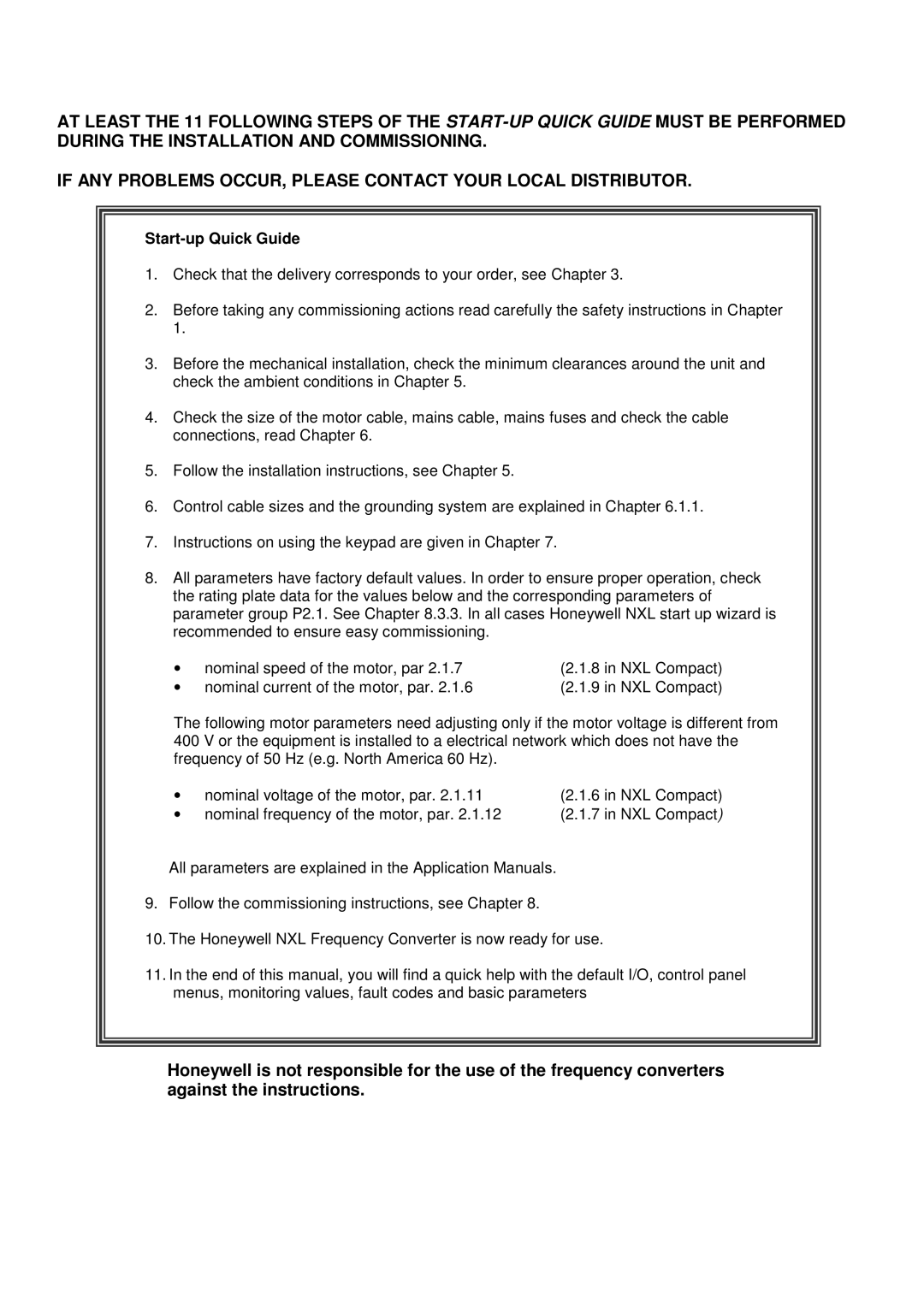 Honeywell NXL user manual Start-up Quick Guide 