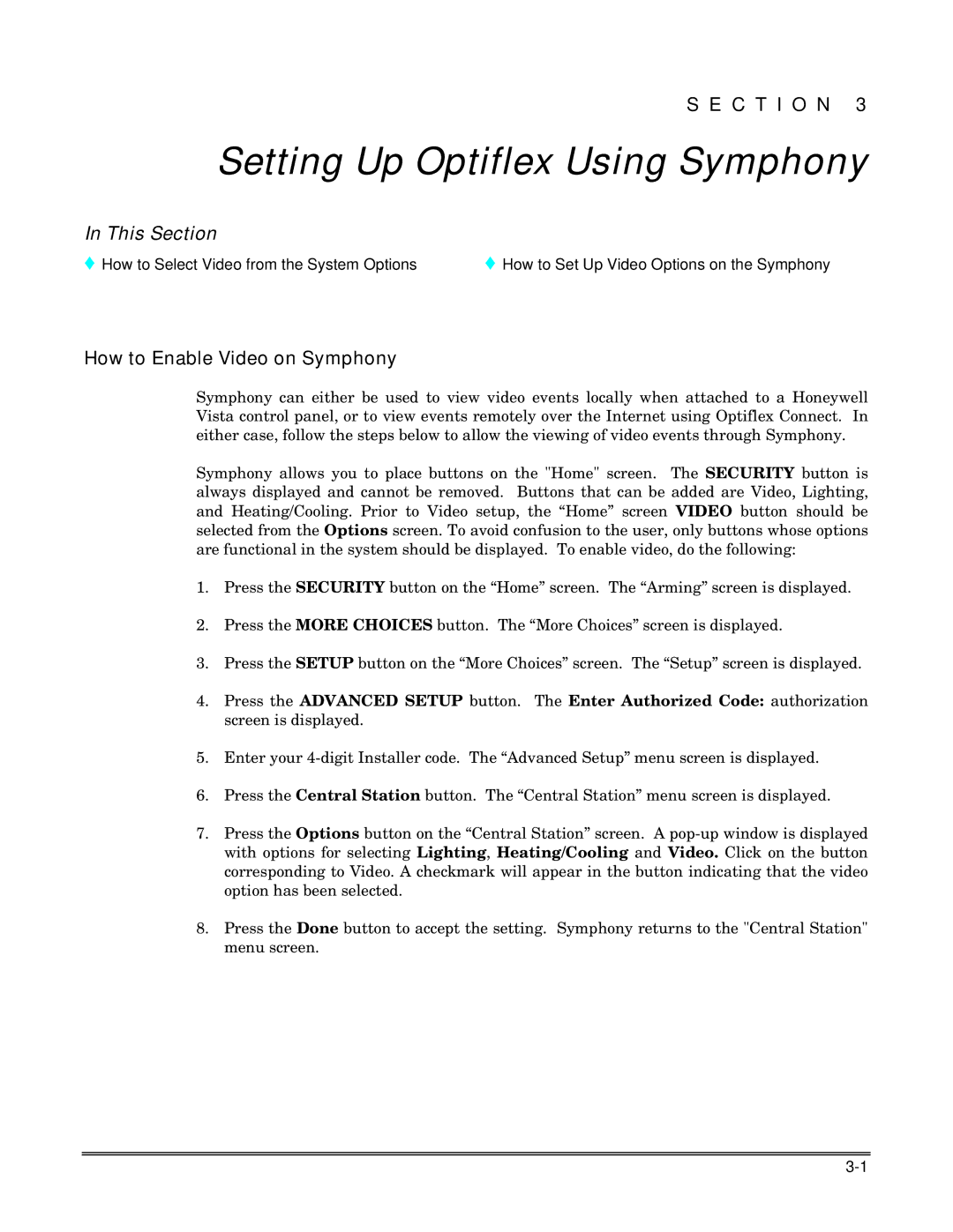 Honeywell setup guide Setting Up Optiflex Using Symphony, How to Enable Video on Symphony 