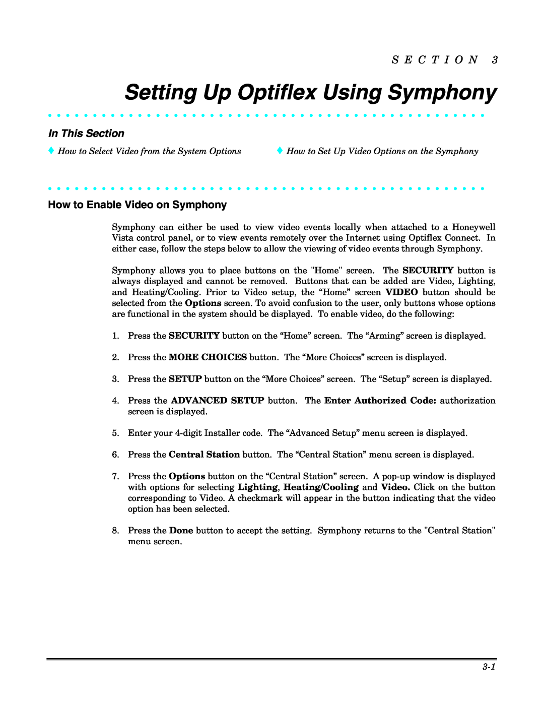 Honeywell Setting Up Optiflex Using Symphony, How to Enable Video on Symphony, S E C T I O N, In This Section 