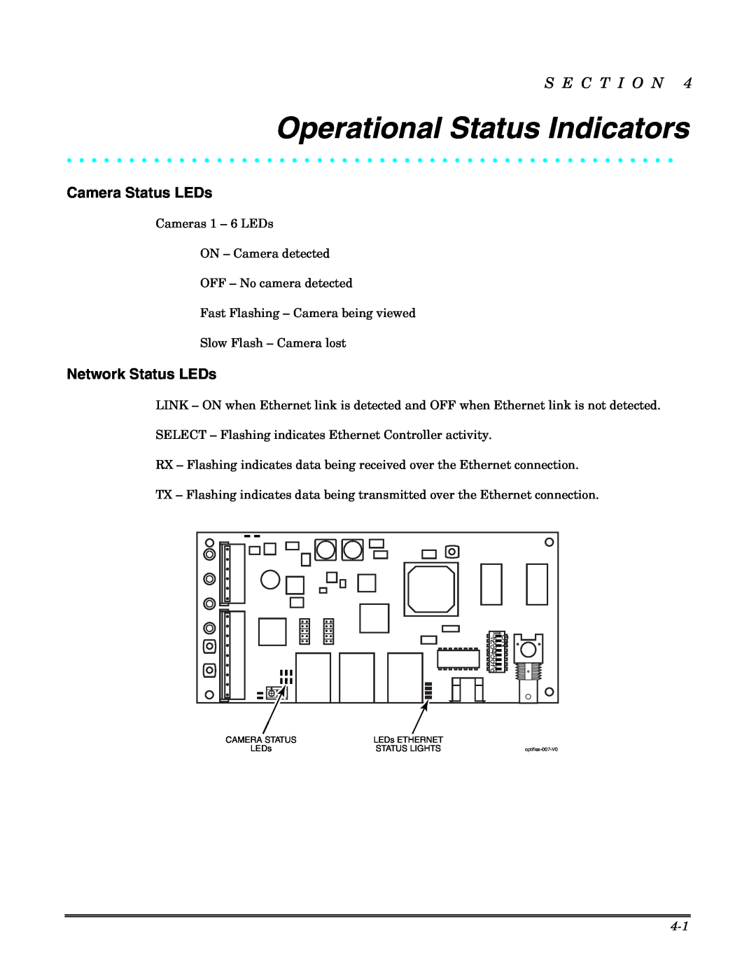 Honeywell Optiflex setup guide Operational Status Indicators, Camera Status LEDs, Network Status LEDs, S E C T I O N 