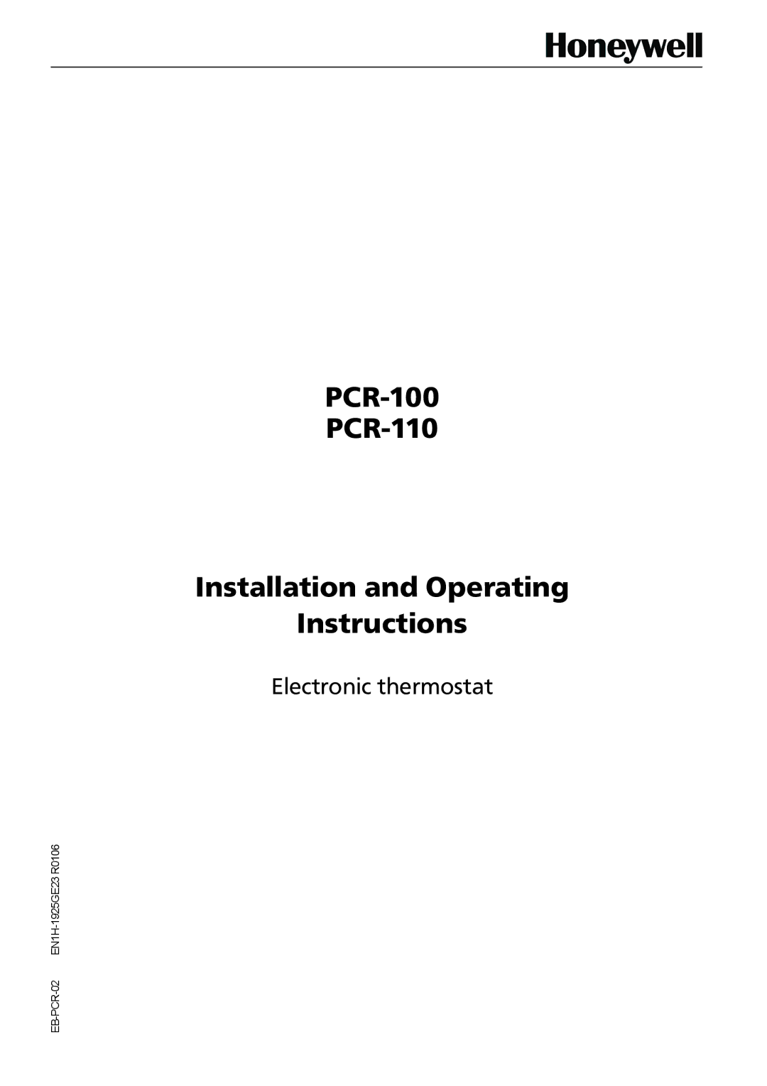 Honeywell manual PCR-100 PCR-110 Installation and Operating Instructions 