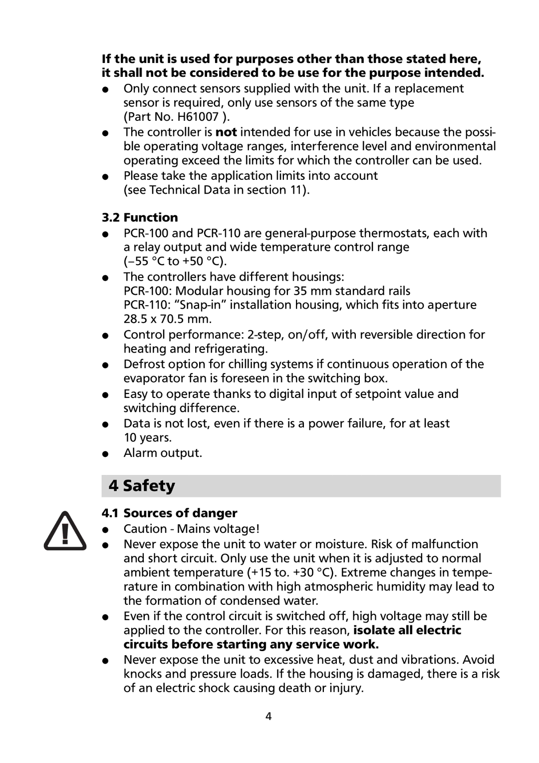 Honeywell PCR-100, PCR-110 manual Function, Sources of danger 