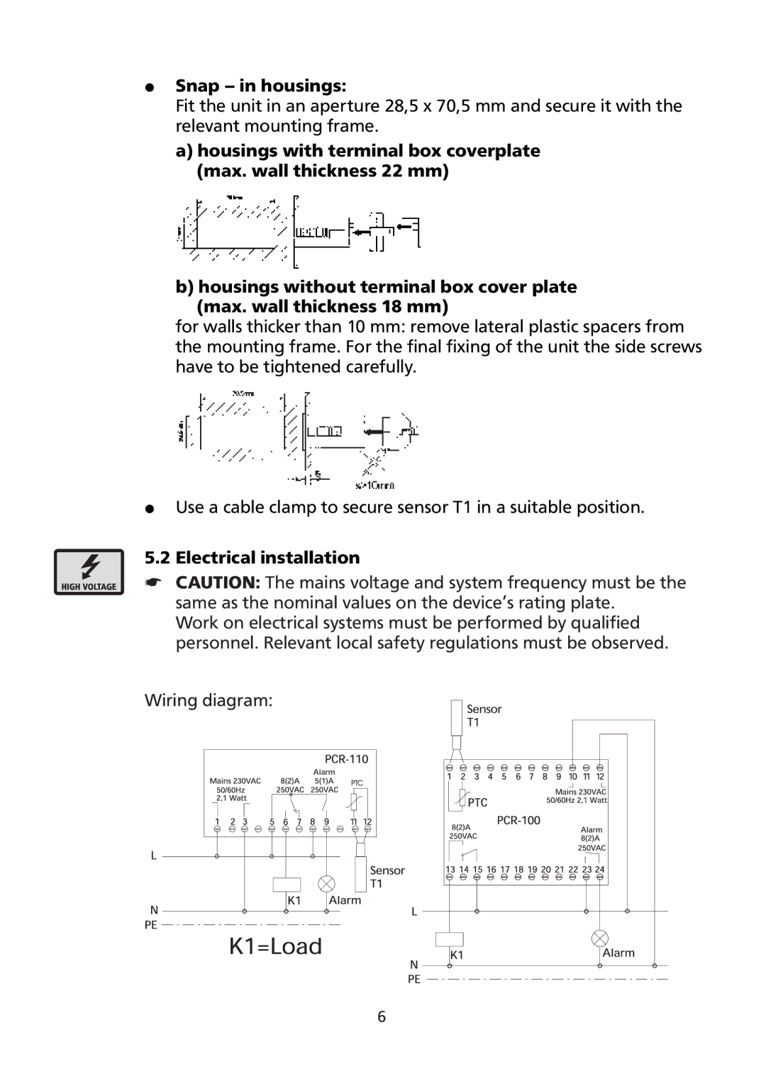 Honeywell PCR-100, PCR-110 manual Snap in housings, Electrical installation 