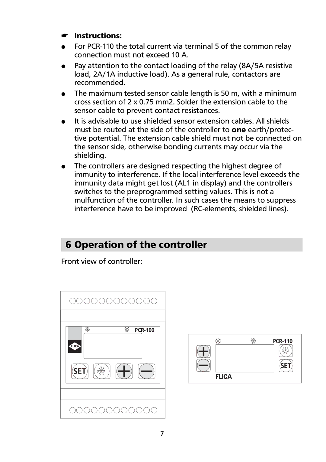 Honeywell PCR-110, PCR-100 manual Operation of the controller, Instructions 