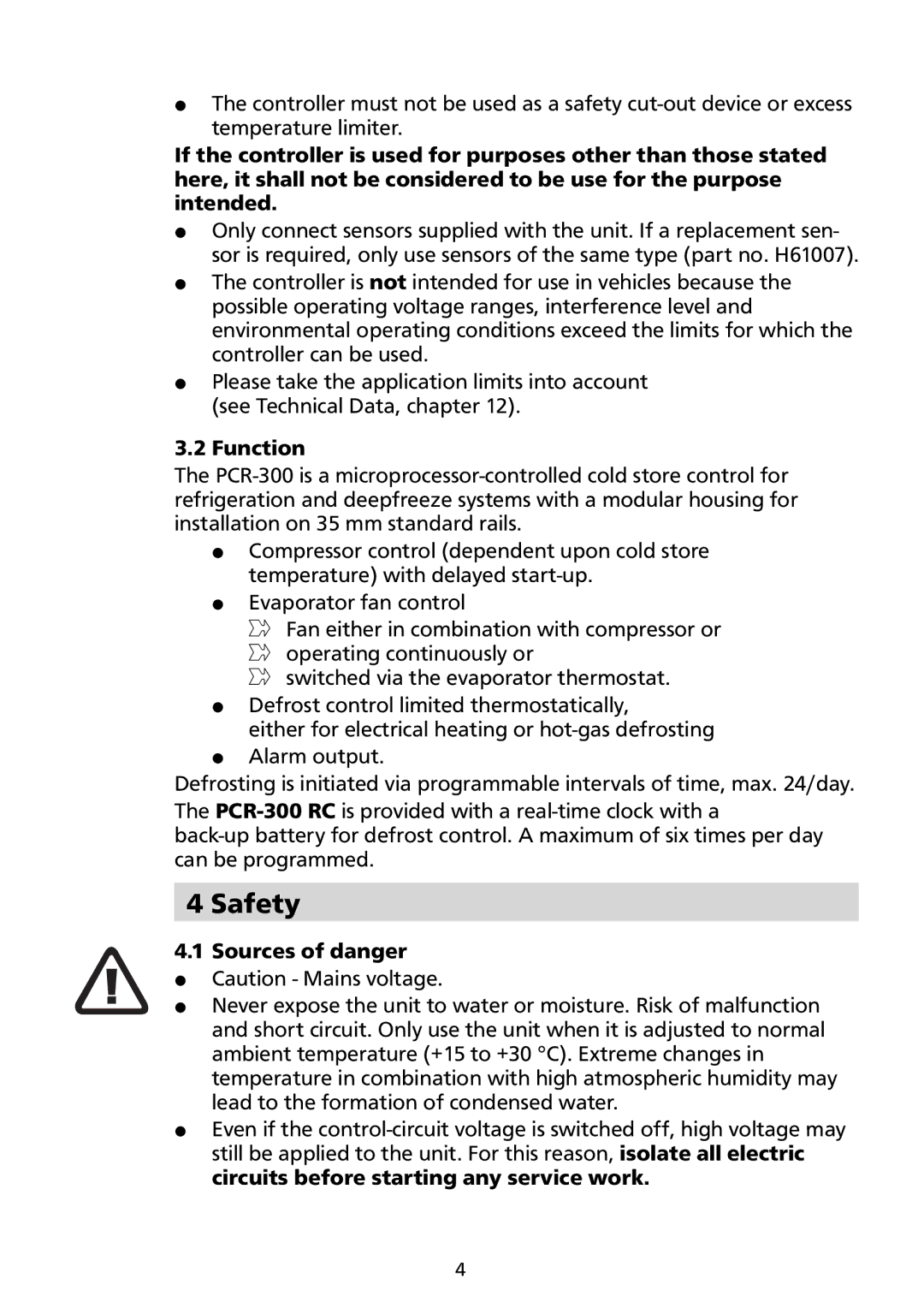 Honeywell PCR-300 RC manual Function, Sources of danger 