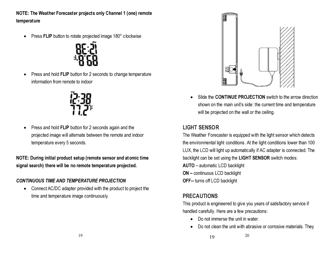 Honeywell PCR426W user manual Light Sensor, Precautions, Continuous Time and Temperature Projection 