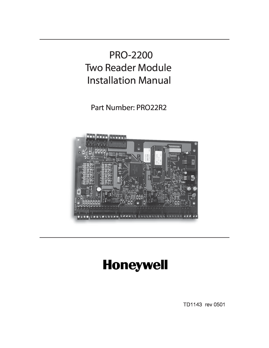Honeywell installation manual PRO-2200 One Reader Interface Installation Manual, Part Number PRO22R1, TD1147 rev0601 