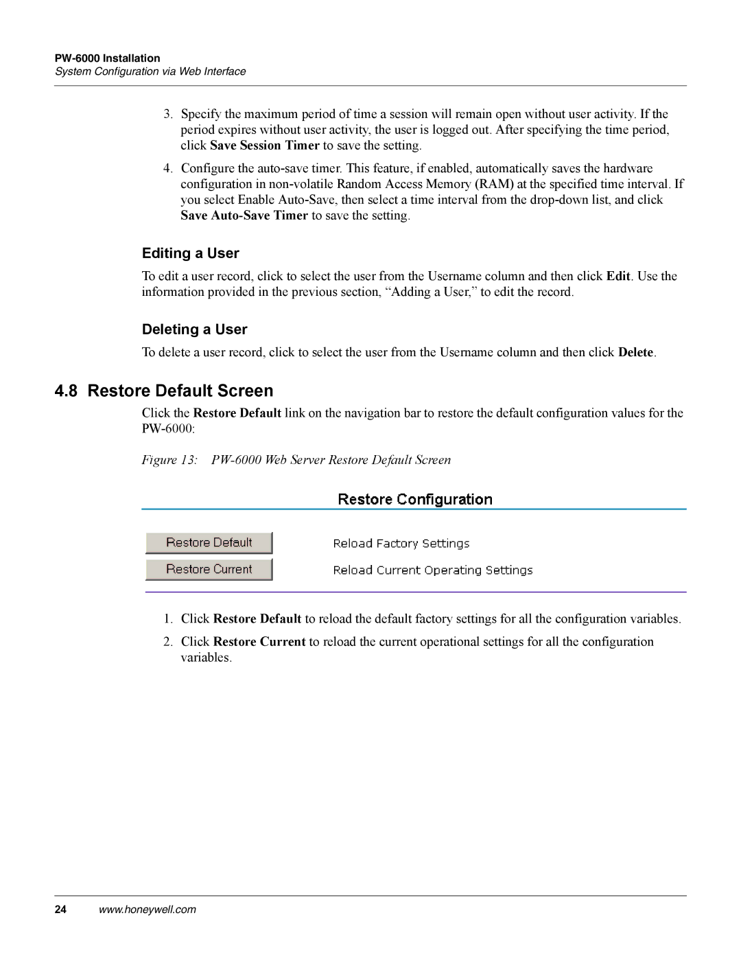 Honeywell PW-6000 manual Restore Default Screen, Editing a User, Deleting a User 