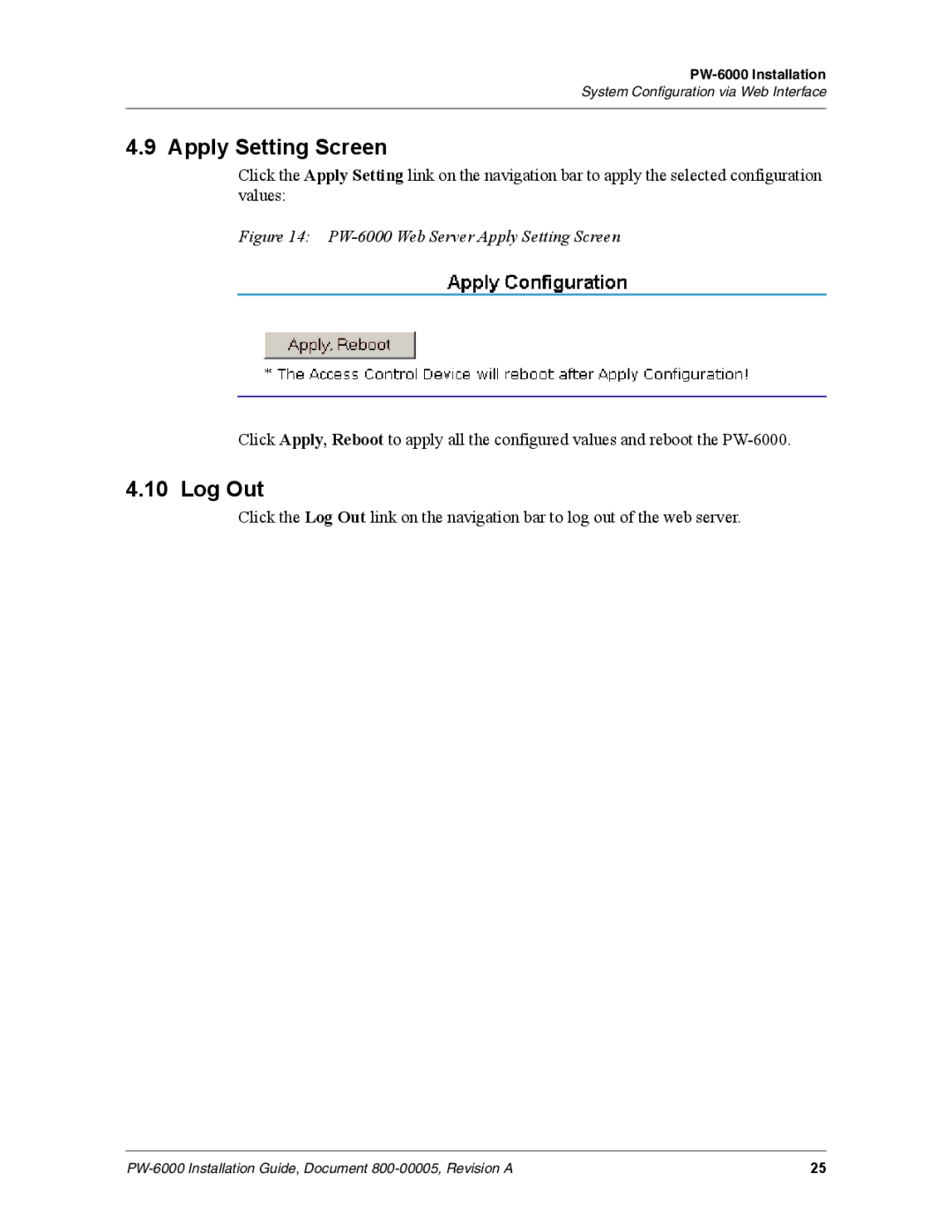 Honeywell PW-6000 manual Apply Setting Screen, Log Out 