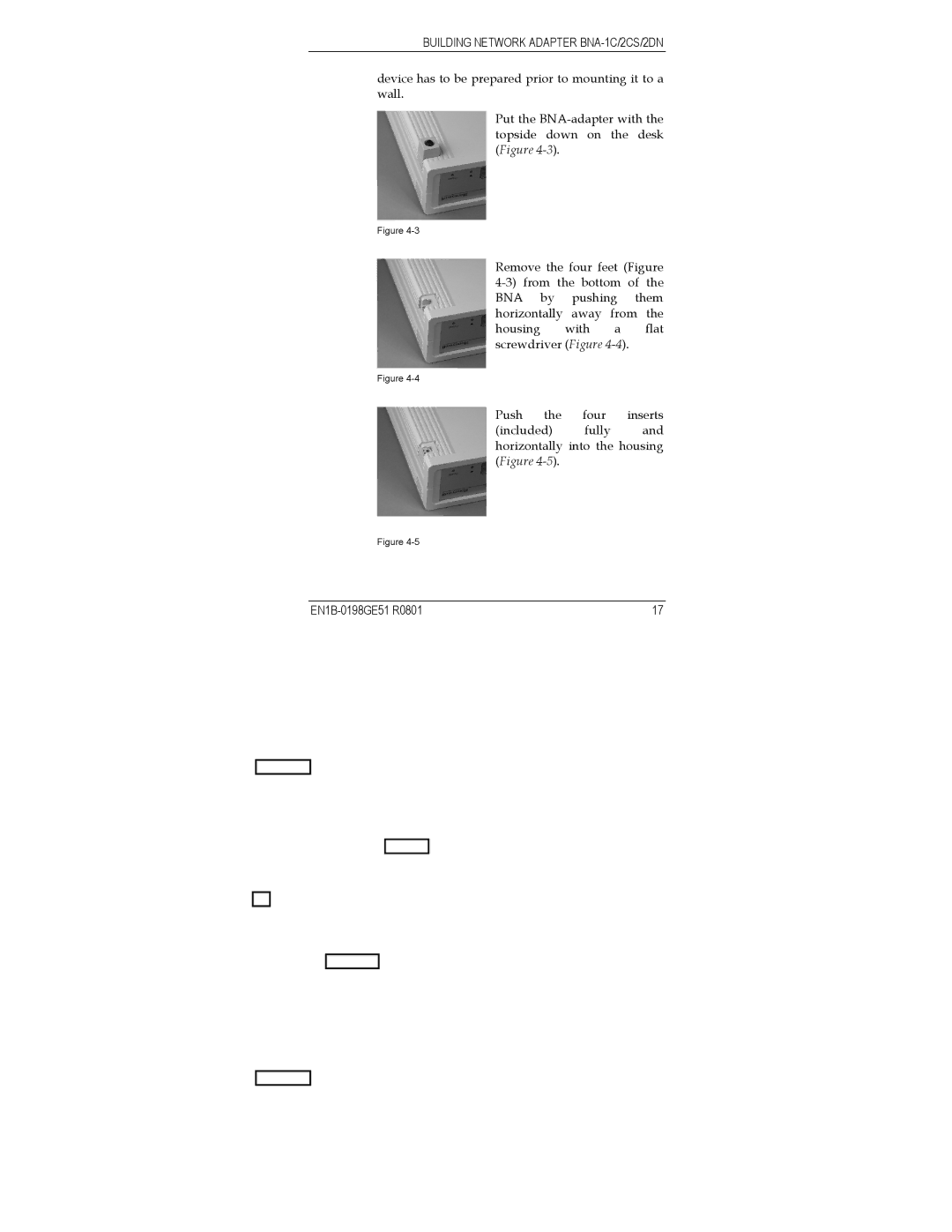 Honeywell Q7055A user manual Put the BNA-adapter with the topside down on the desk Figure 