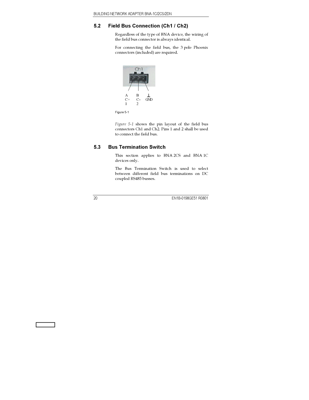 Honeywell Q7055A user manual Field Bus Connection Ch1 / Ch2, Bus Termination Switch 