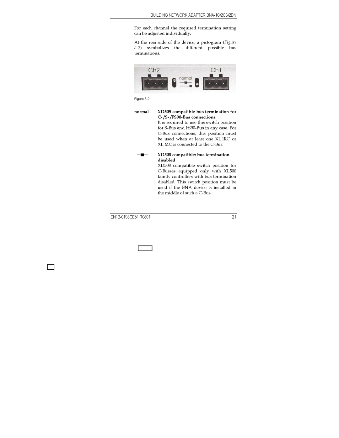 Honeywell Q7055A user manual Normal, FS90-Bus connections, XD508 compatible bus termination, Disabled 