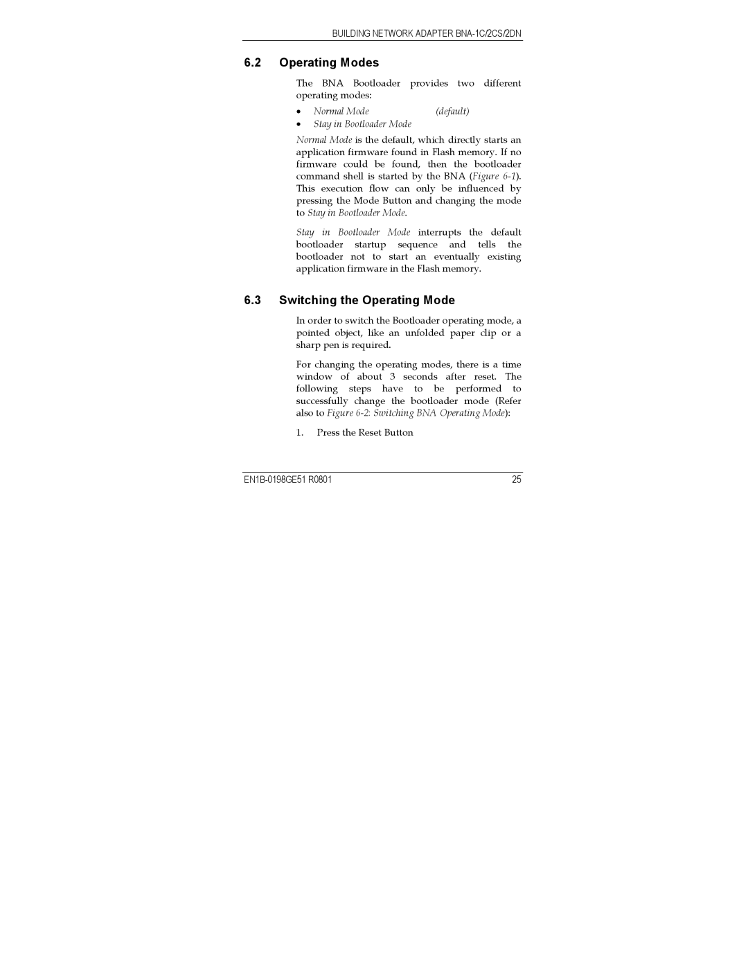 Honeywell Q7055A user manual Operating Modes, Switching the Operating Mode 