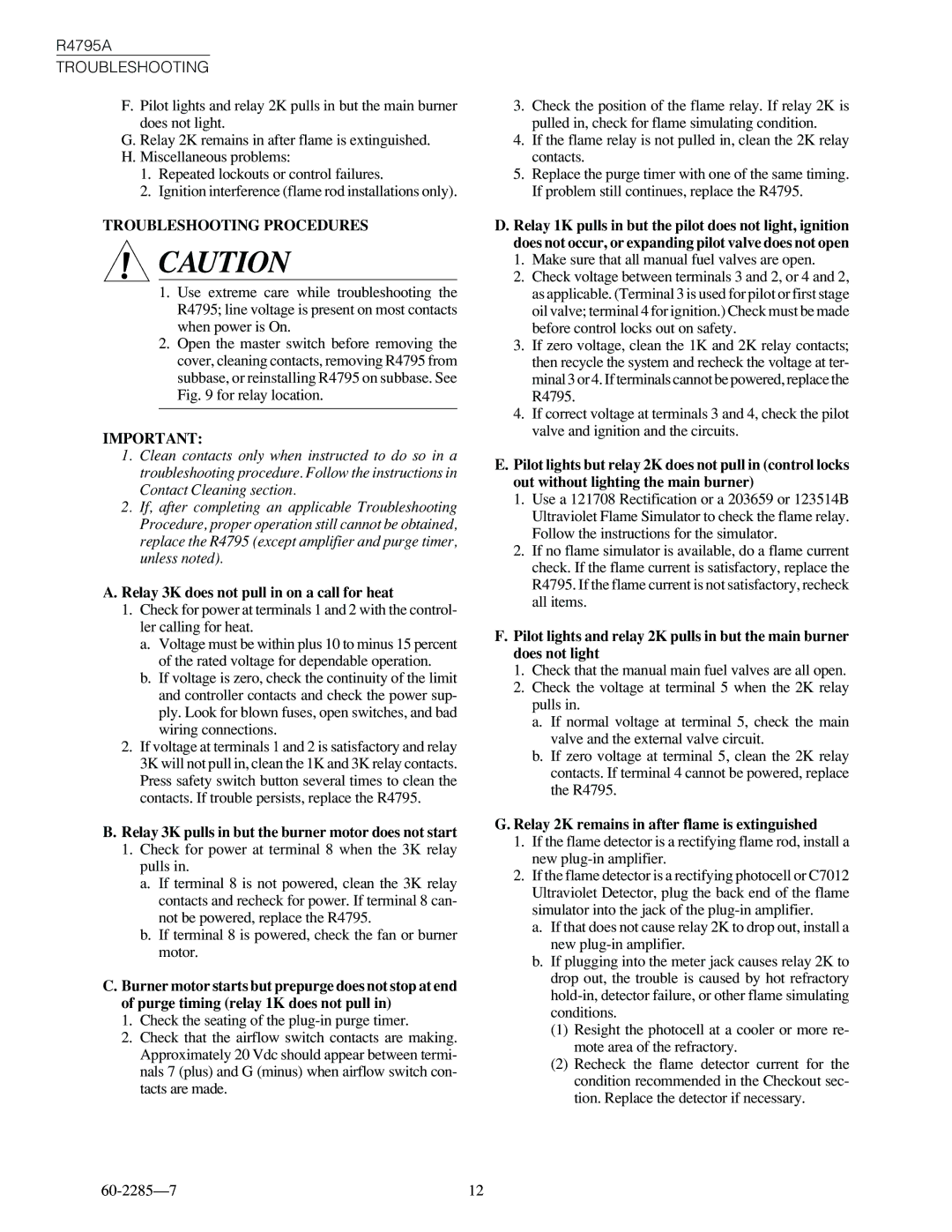 Honeywell R4795A specifications Troubleshooting Procedures, Relay 3K does not pull in on a call for heat 