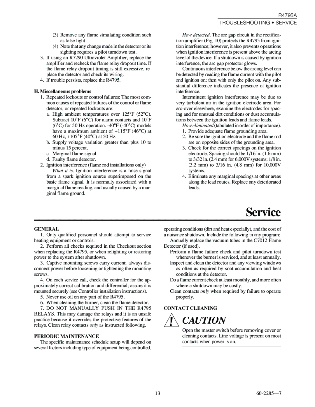 Honeywell R4795A specifications Service, Miscellaneous problems, General, Periodic Maintenance, Contact Cleaning 