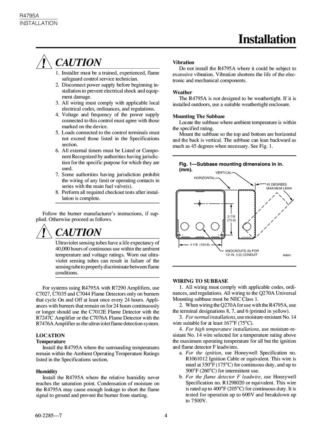 Honeywell R4795A specifications Installation, Location, Wiring to Subbase 