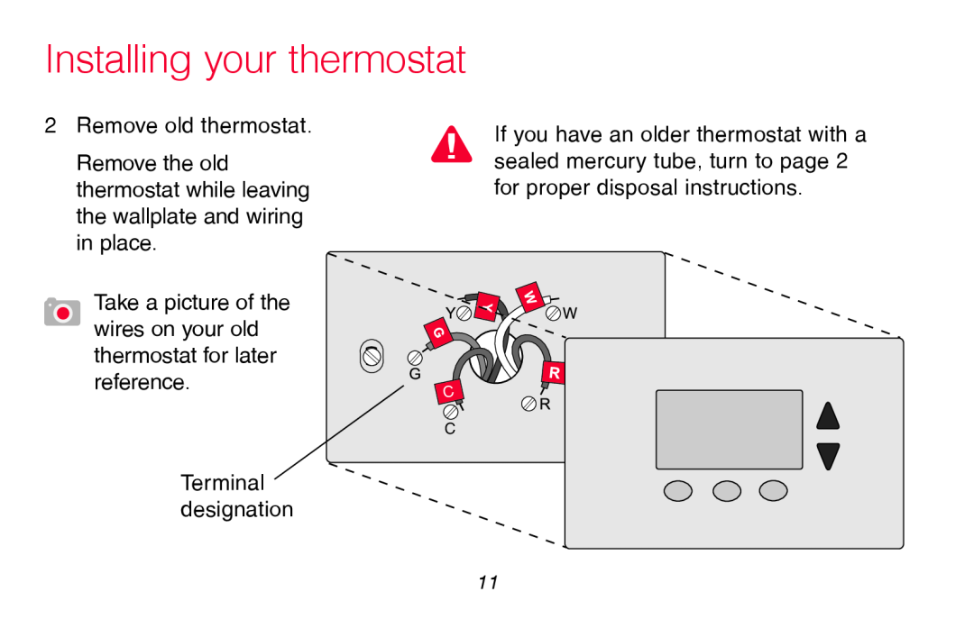 Honeywell RTH8580WF manual Installing your thermostat, Remove old thermostat, Terminal designation 