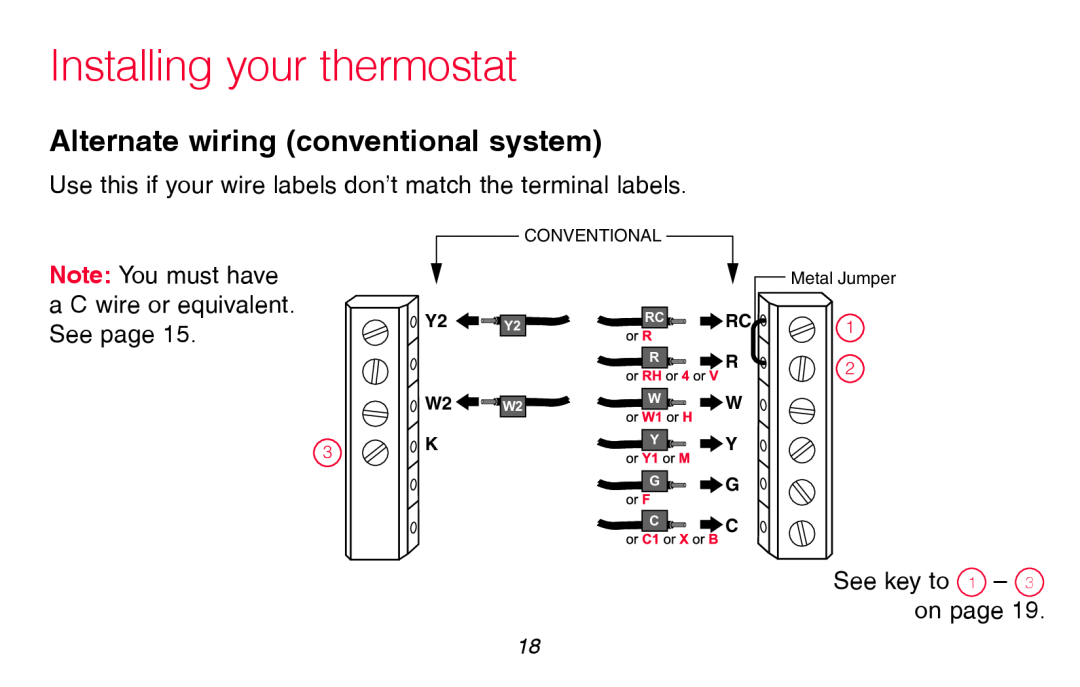 Honeywell RTH8580WF manual Alternate wiring conventional system, Installing your thermostat, Conventional, Y2 Y2 W2 W2 K 