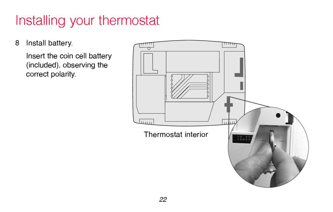 Honeywell RTH8580WF manual Installing your thermostat, Install battery, Thermostat interior 