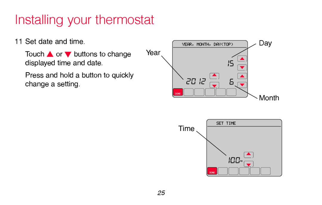 Honeywell RTH8580WF Installing your thermostat, Set date and time, Touch s or t buttons to change, displayed time and date 
