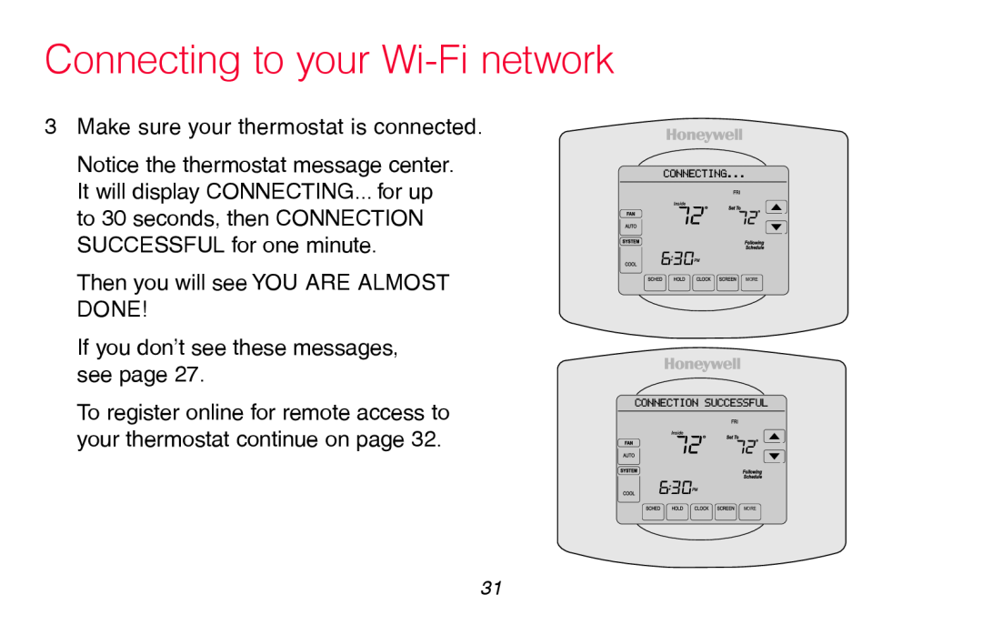 Honeywell RTH8580WF manual Connecting to your Wi-Fi network, Make sure your thermostat is connected 