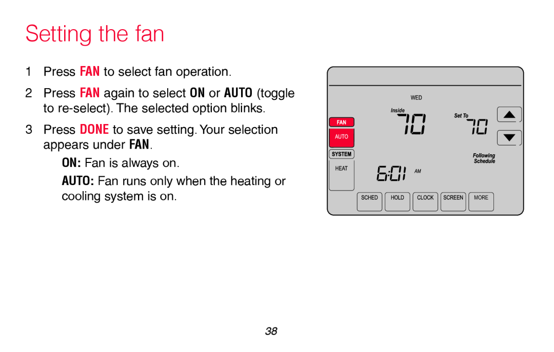 Honeywell RTH8580WF manual Setting the fan, Press FAN to select fan operation, ON Fan is always on, Inside, More, MCR31553 