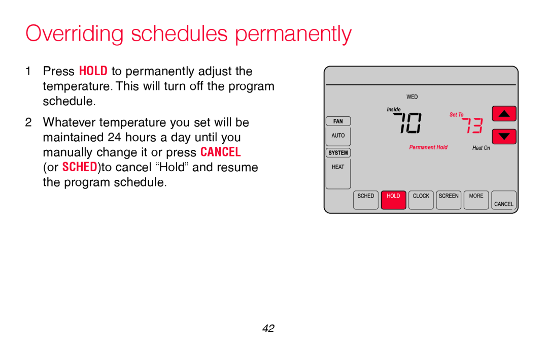 Honeywell RTH8580WF manual Overriding schedules permanently, Permanent Hold 