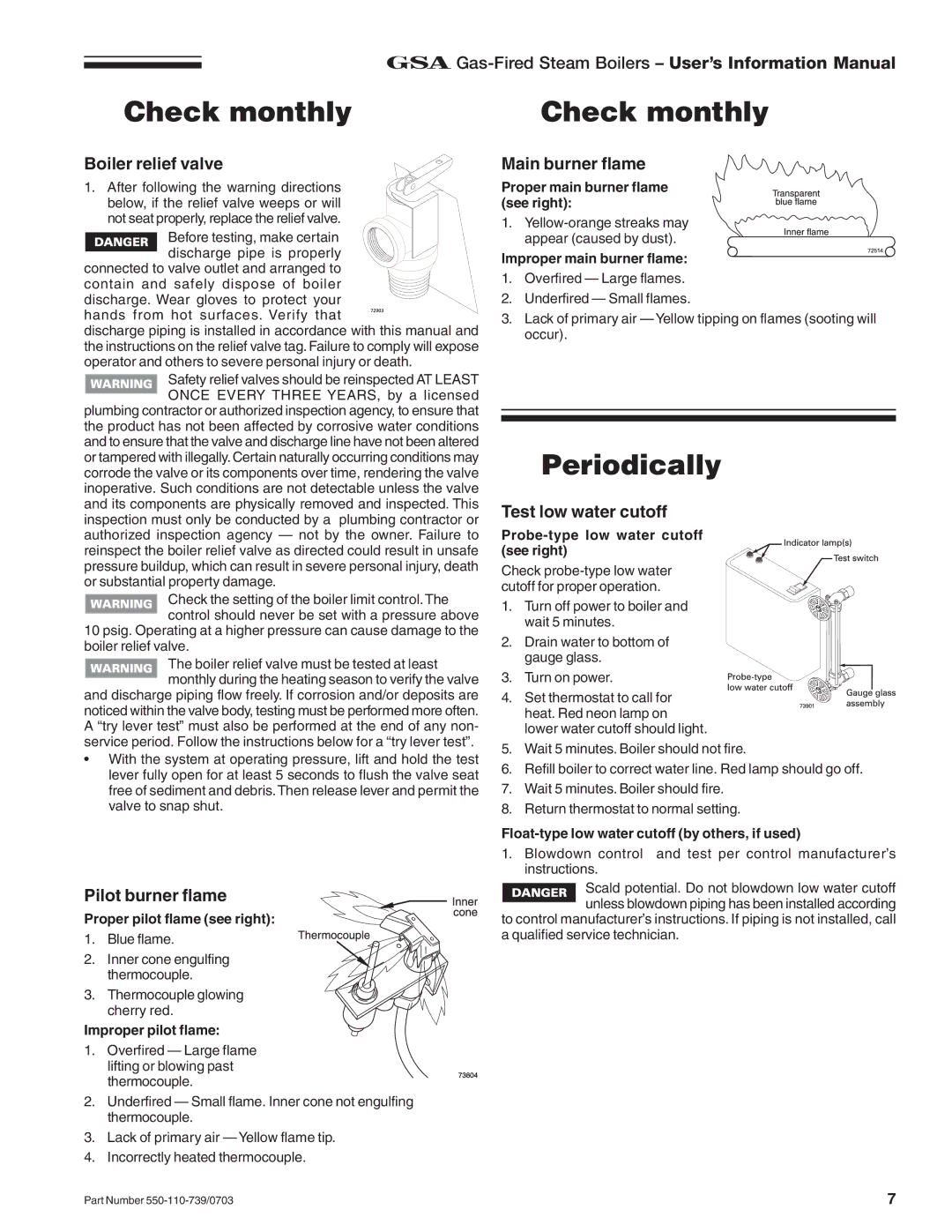 Honeywell RVGP manual Periodically, Boiler relief valve, Pilot burner flame, Main burner flame, Test low water cutoff 