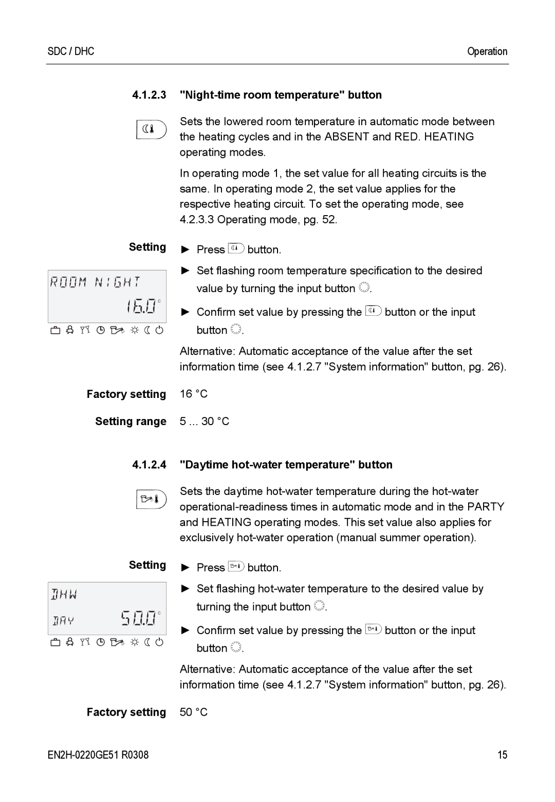 Honeywell SDC Night-time room temperature button, Setting, Daytime hot-water temperature button, Factory setting 50 C 