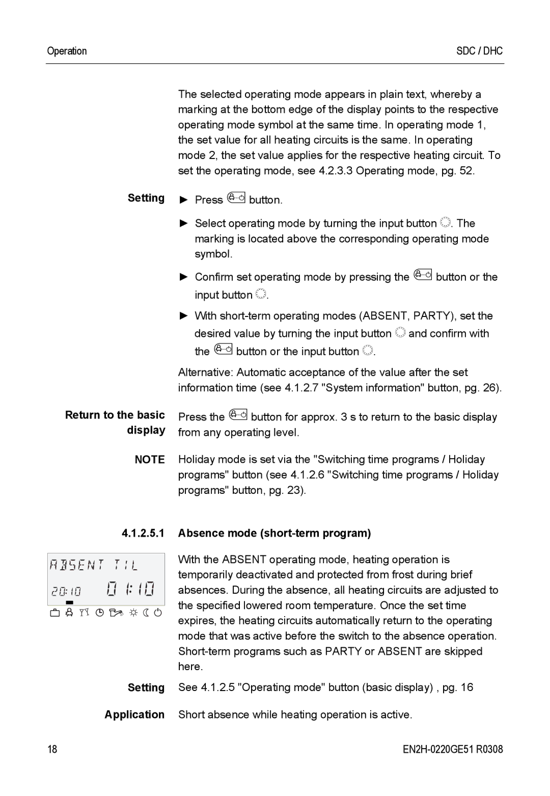 Honeywell SDC manual Setting Application, Absence mode short-term program 