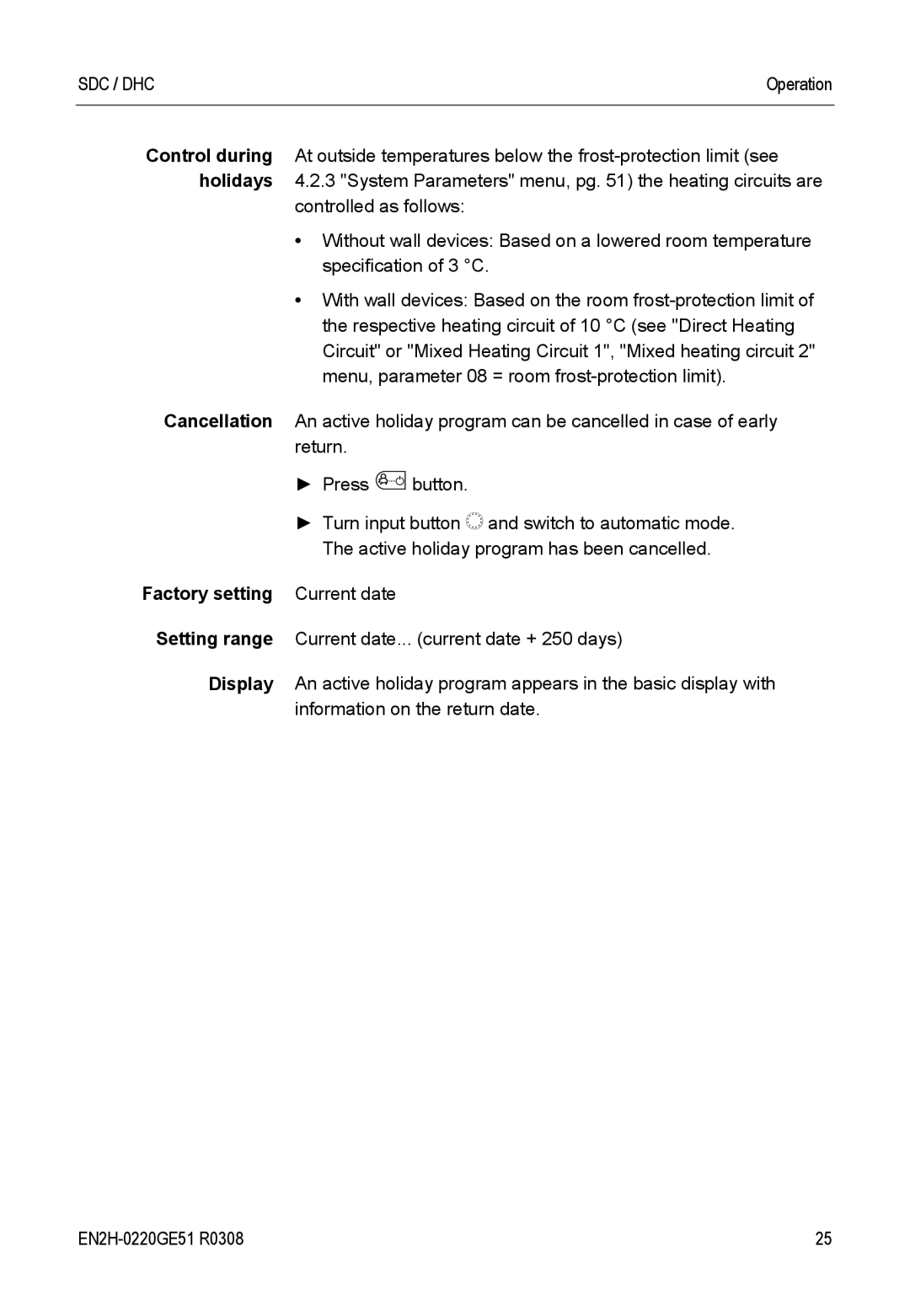 Honeywell SDC manual Factory setting Current date 