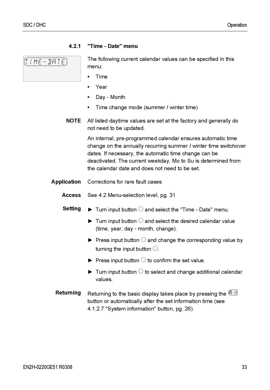 Honeywell SDC manual Time Date menu, Access, Returning 