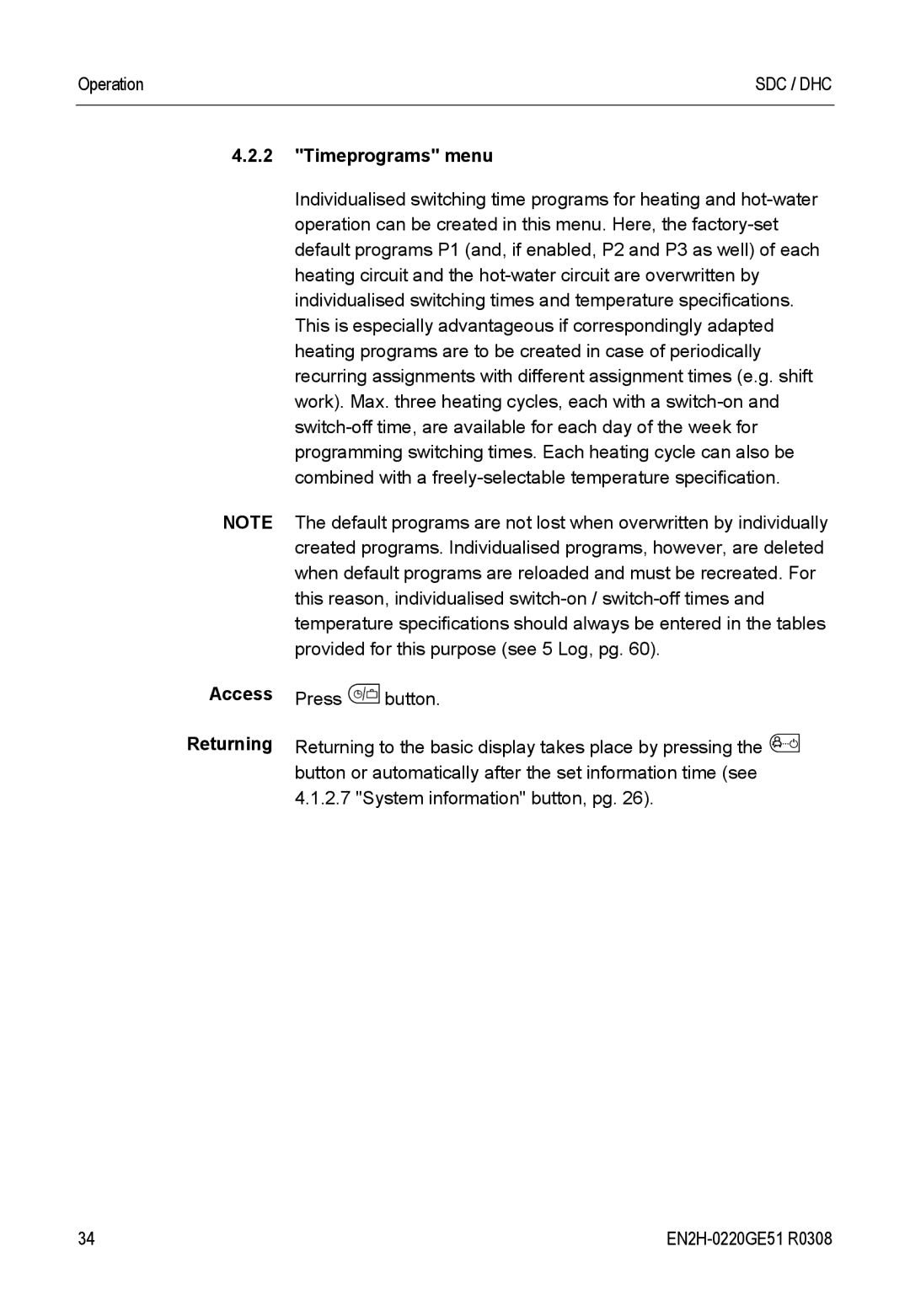 Honeywell SDC manual Timeprograms menu Access Returning 