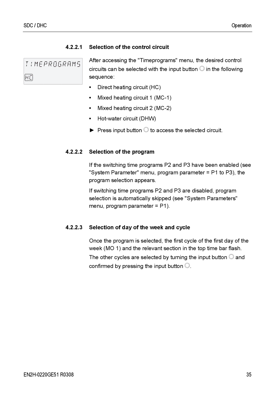 Honeywell SDC manual Selection of the control circuit, Selection of the program, Selection of day of the week and cycle 