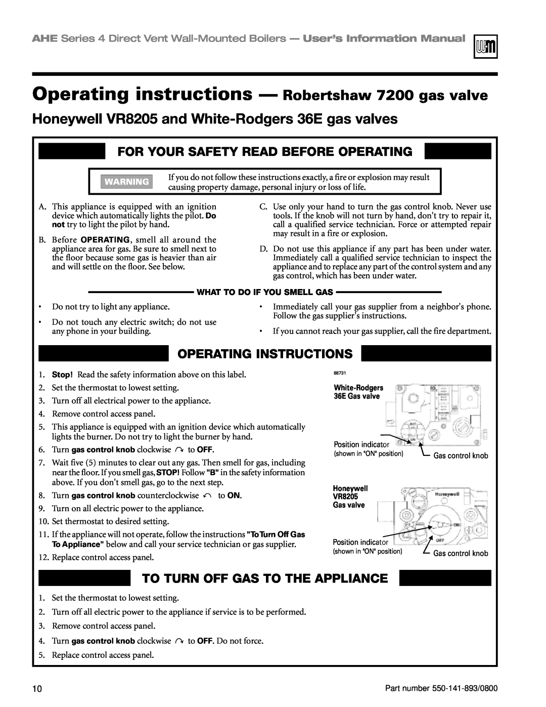 Honeywell Series 4 Operating instructions - Robertshaw 7200 gas valve, Honeywell VR8205 and White-Rodgers 36E gas valves 