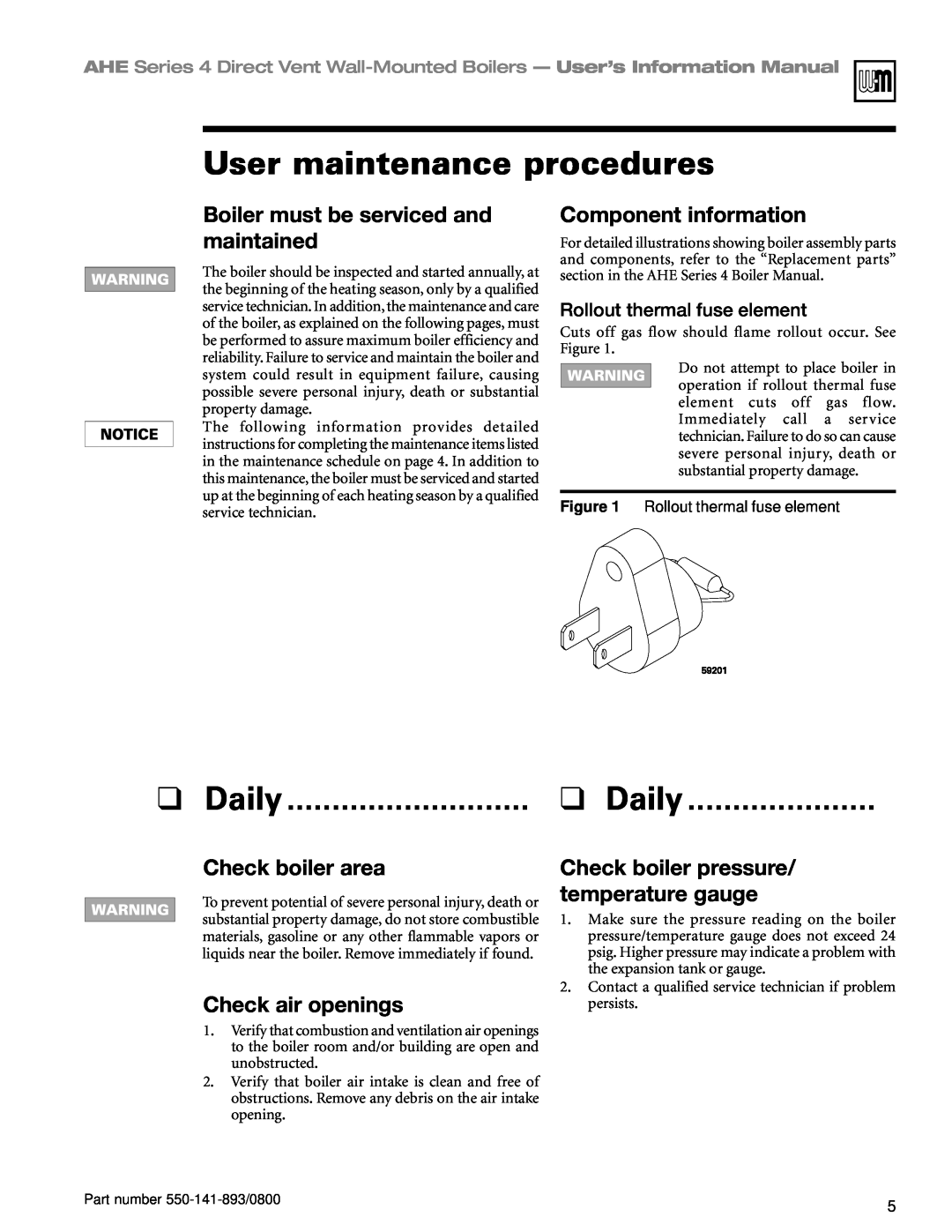 Honeywell Series 4 manual User maintenance procedures, Daily, Boiler must be serviced and maintained, Component information 