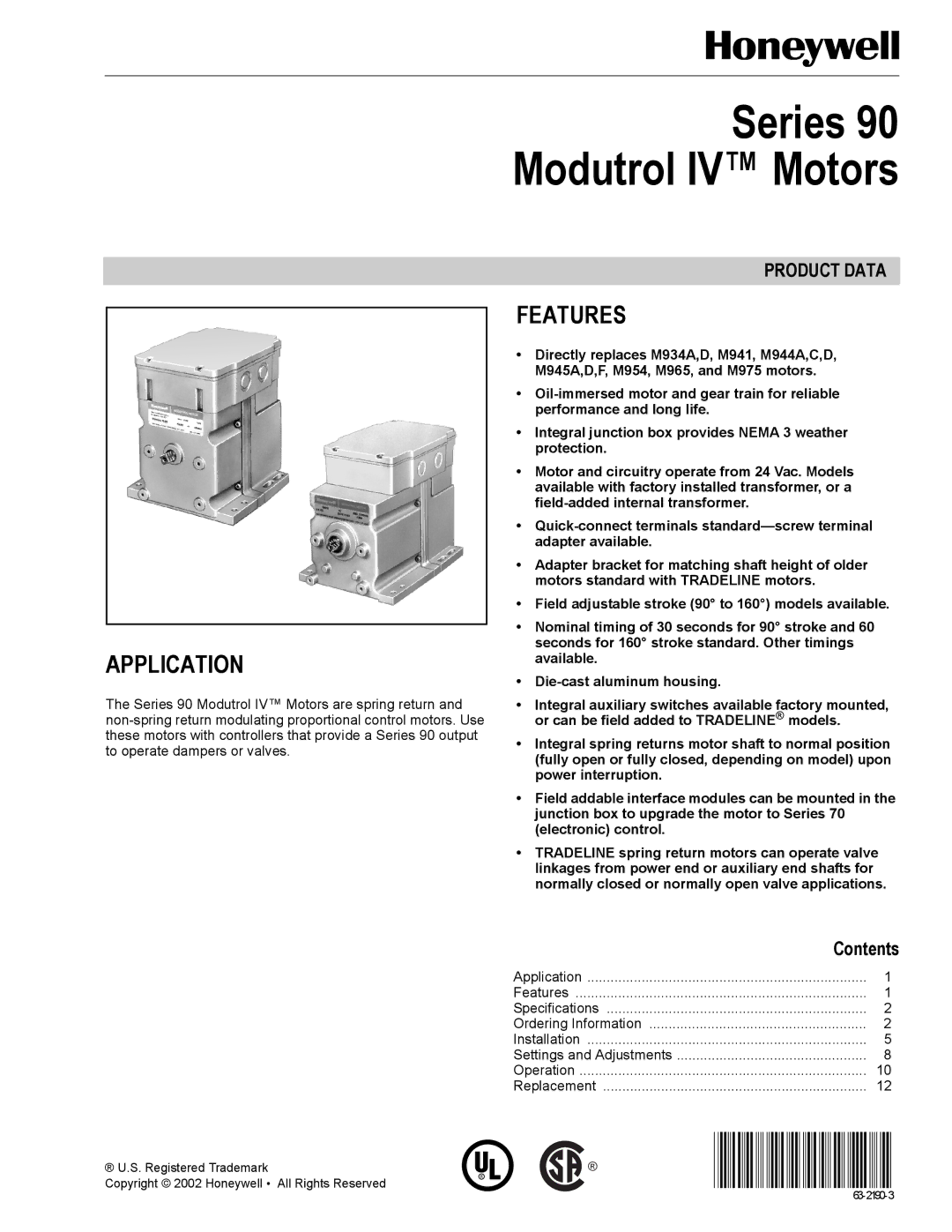 Honeywell specifications Series 90 Modutrol IV Motors, Features Application 