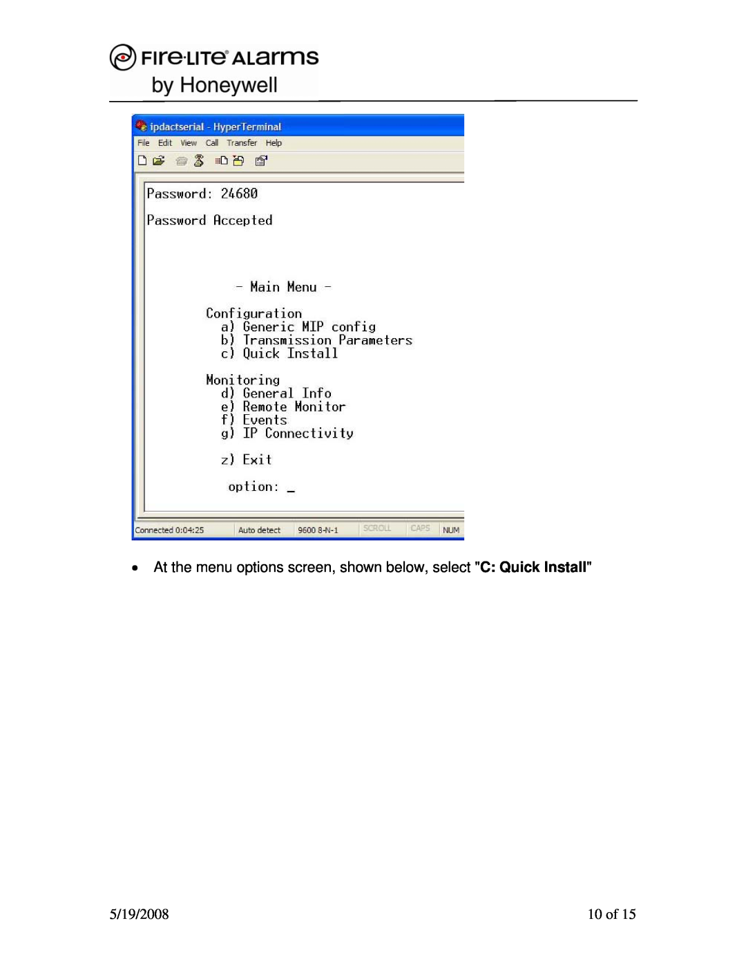 Honeywell Smoke Alarm 10 of, At the menu options screen, shown below, select C Quick Install, 5/19/2008 