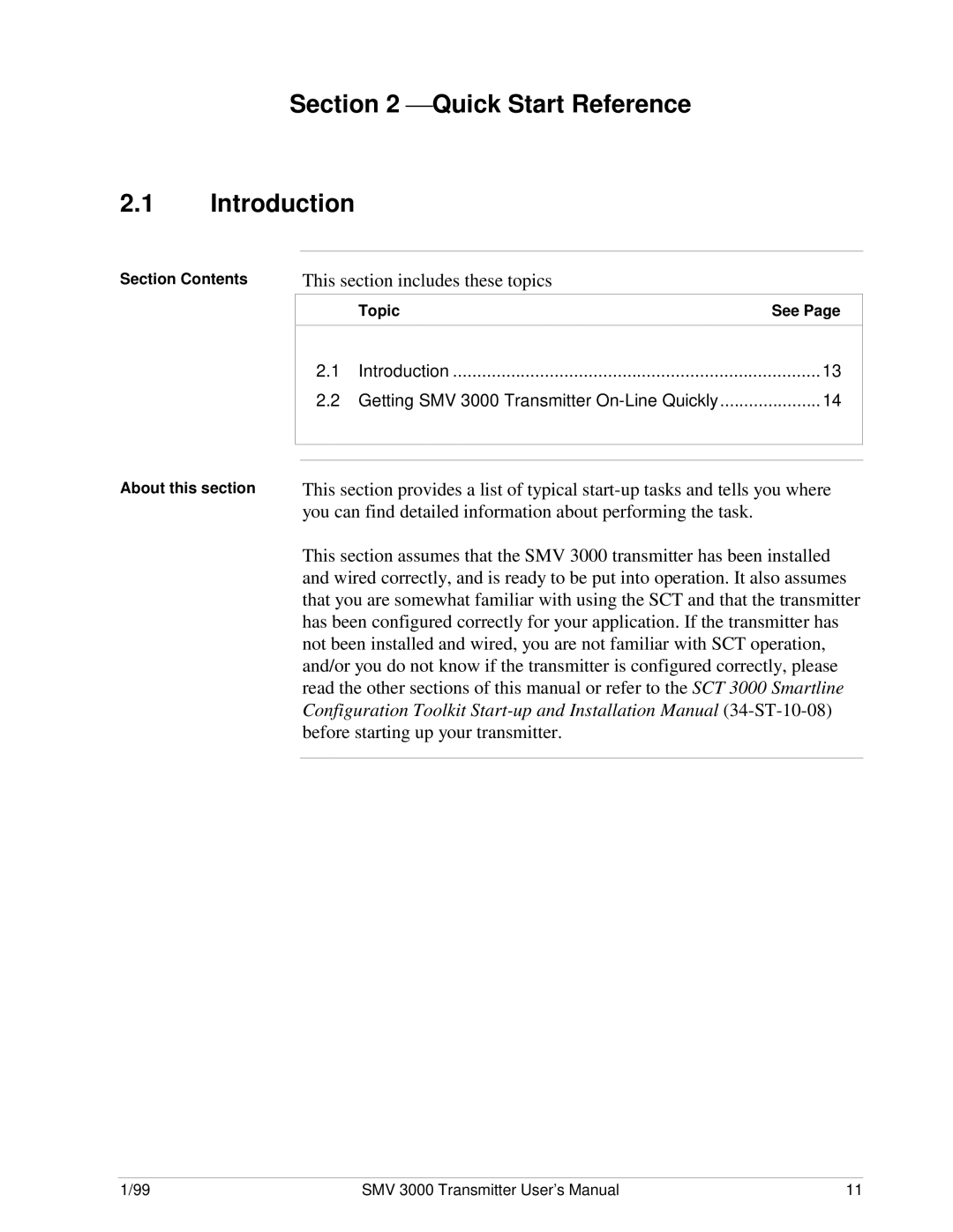 Honeywell SMV 3000 user manual  Quick Start Reference Introduction, Section Contents About this section 