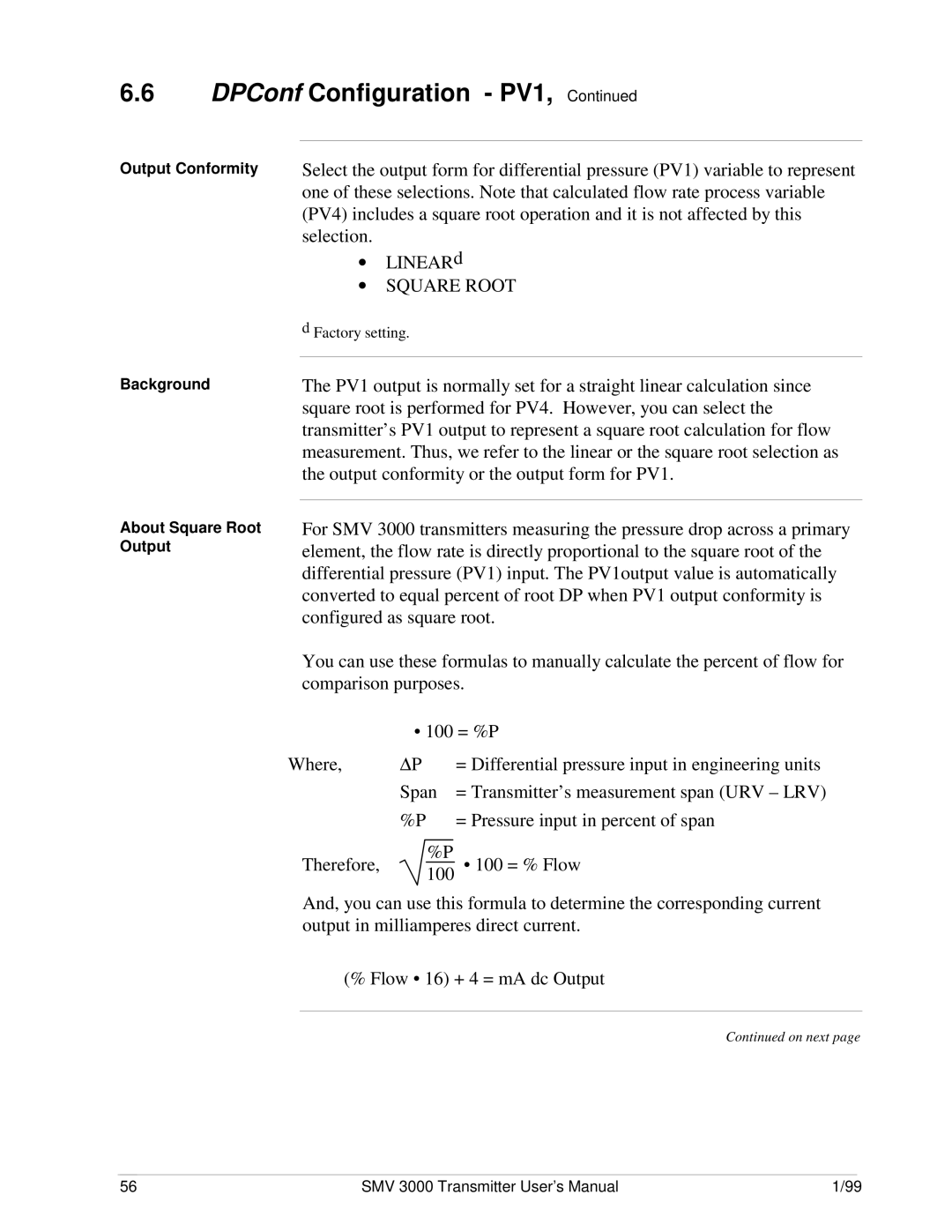 Honeywell SMV 3000 user manual Output Conformity Background, About Square Root Output 