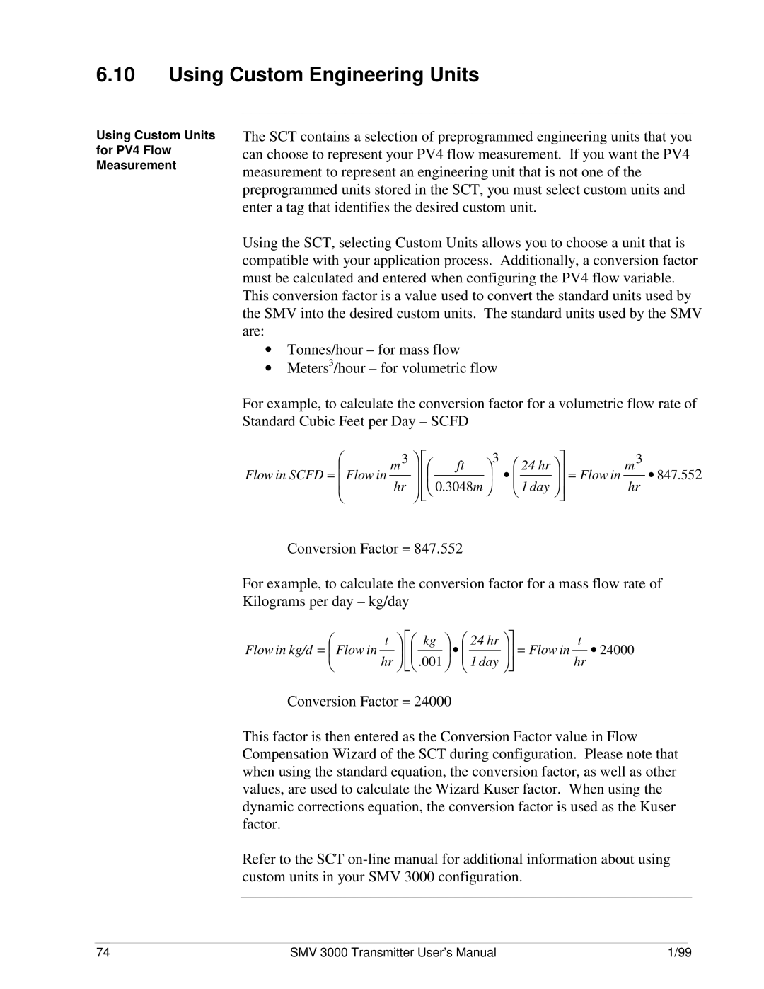 Honeywell SMV 3000 user manual Using Custom Engineering Units, Using Custom Units for PV4 Flow Measurement 