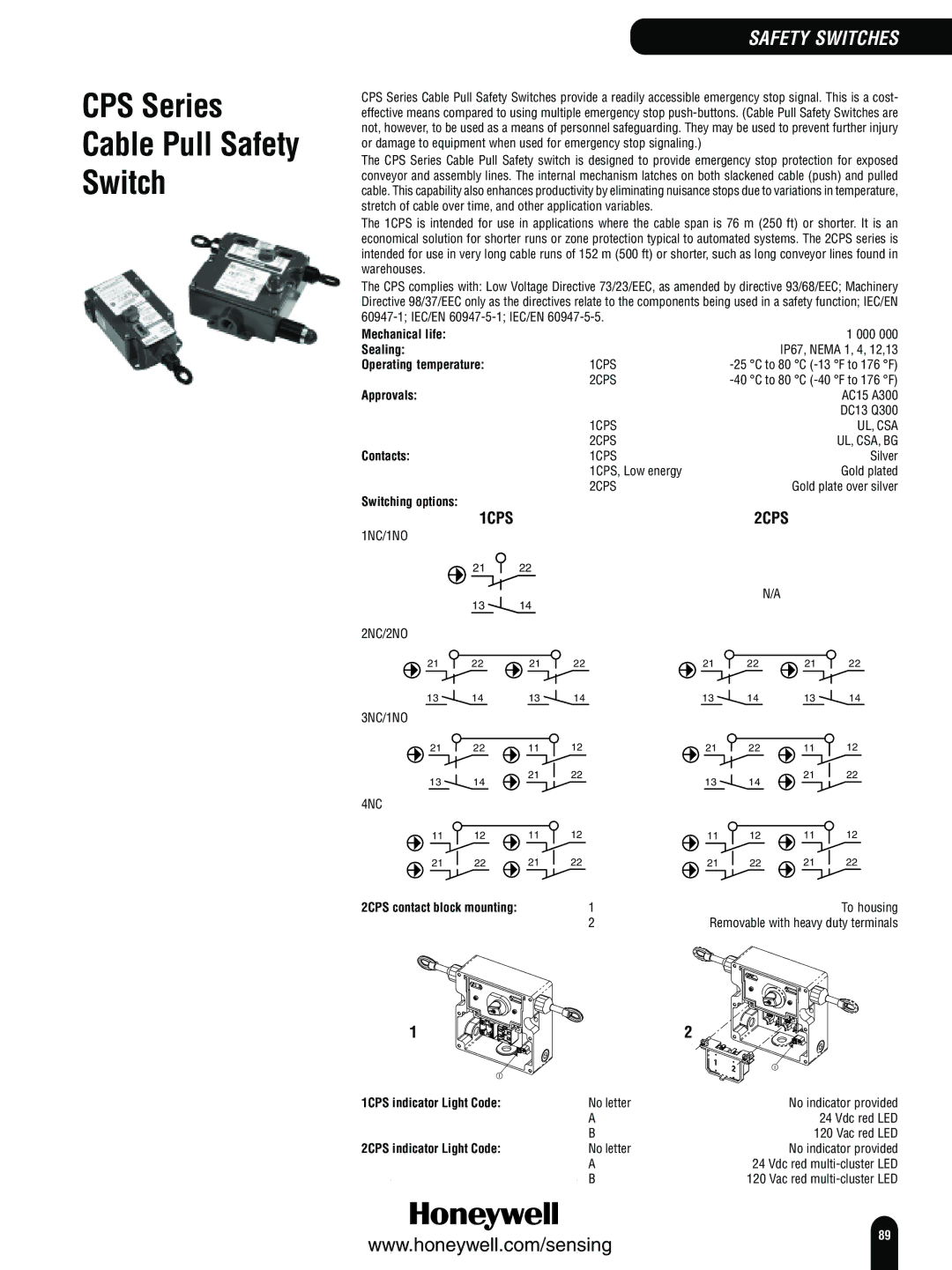 Honeywell Switches and Sensors CPS Series Cable Pull Safety Switch, 1CPS indicator Light Code 2CPS indicator Light Code 