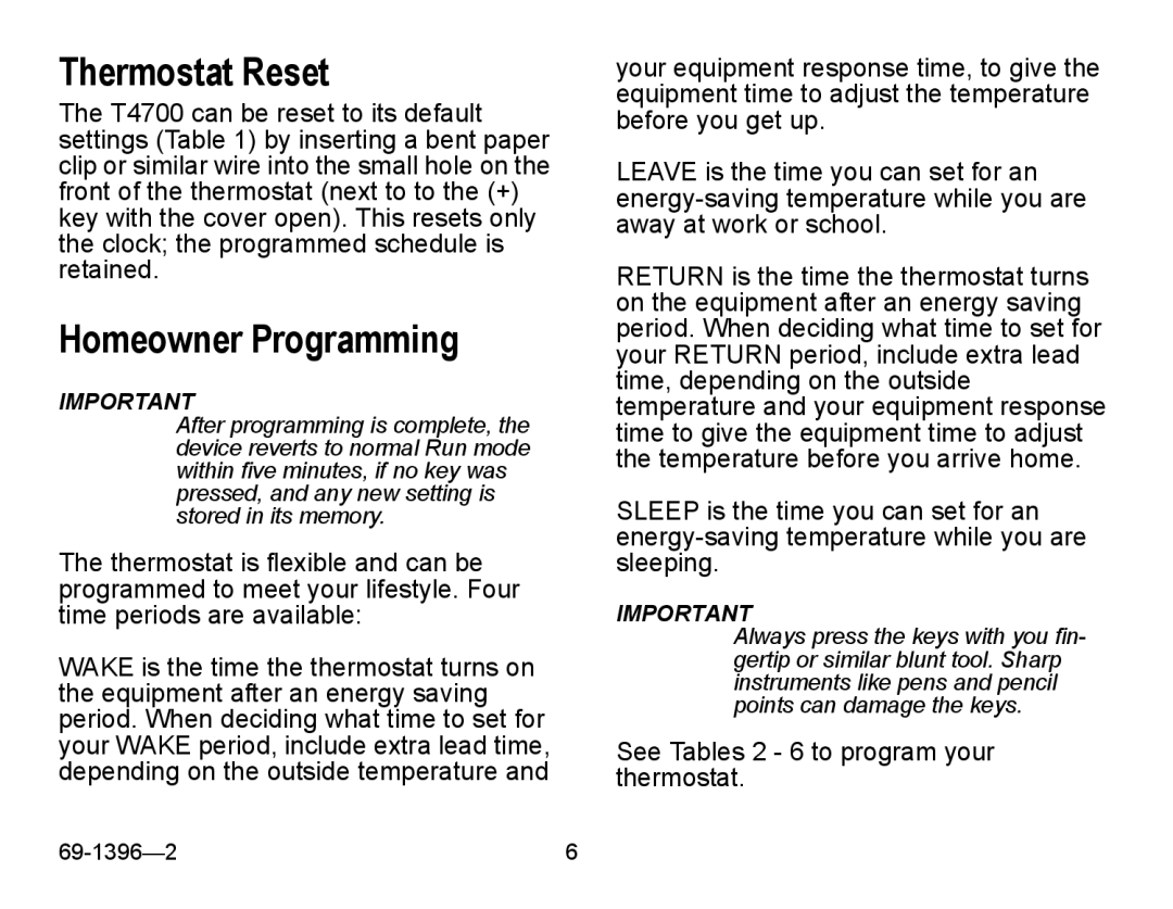 Honeywell T4700 manual Thermostat Reset, Homeowner Programming 