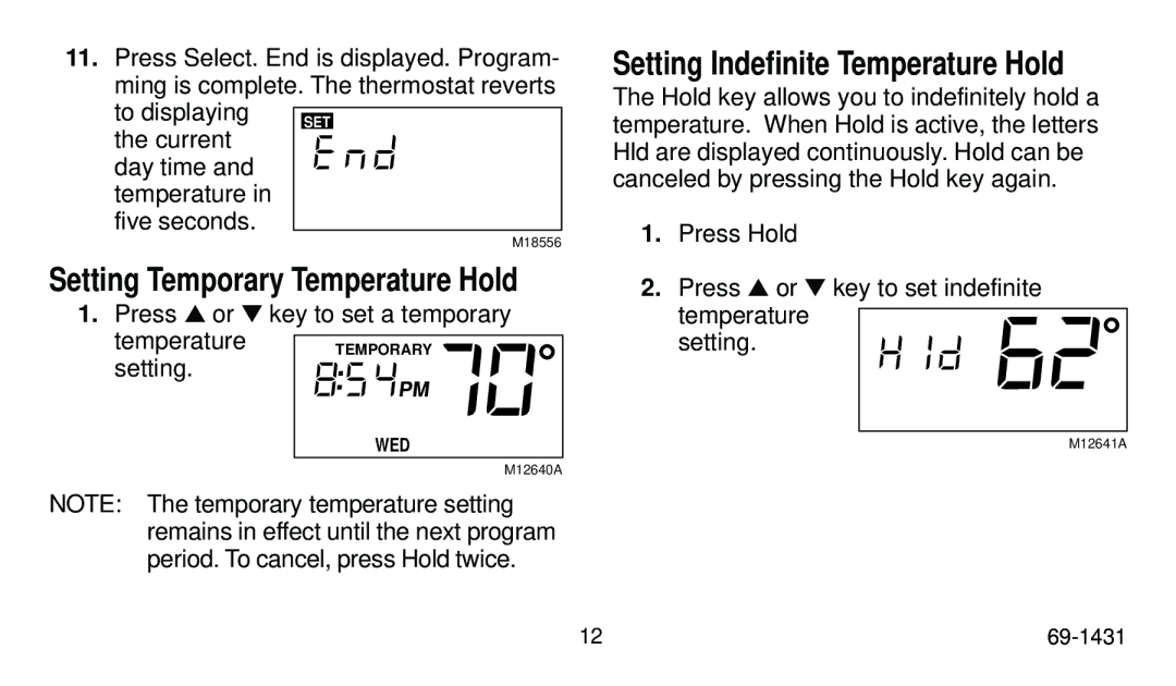 Honeywell T8011R, T8001C, T8000C, T8024C manual Setting Indefinite Temperature Hold 